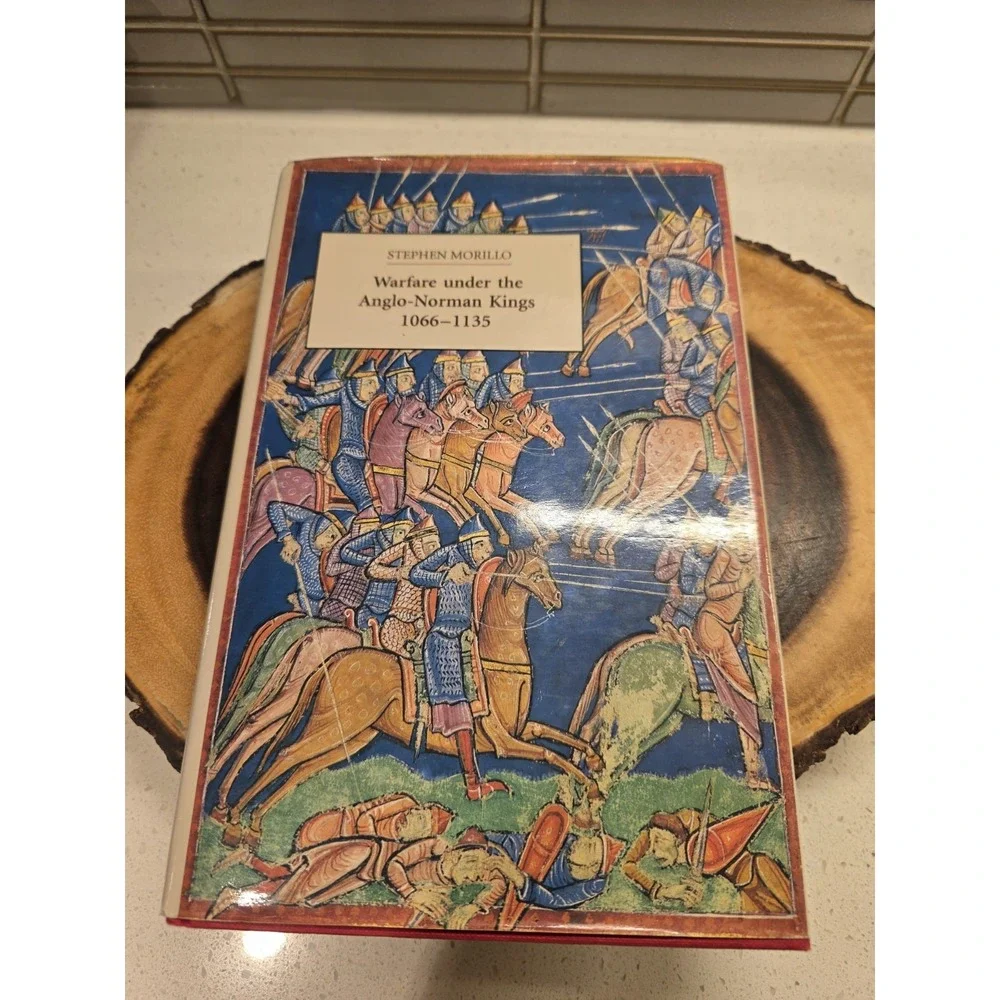 Warfare under the Anglo-Norman Kings 1066-1135 by Morillo, Stephen R